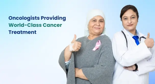 Oncologists Providing World-Class Cancer Treatment (1) (1)