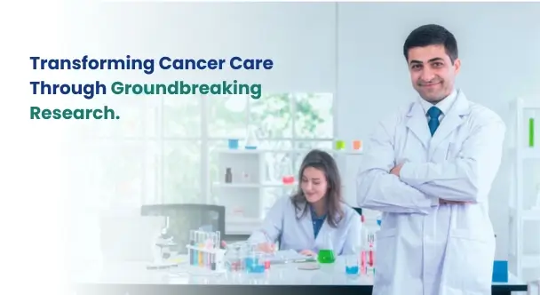 Transforming Cancer Care Through Groundbreaking Research (1) (1)