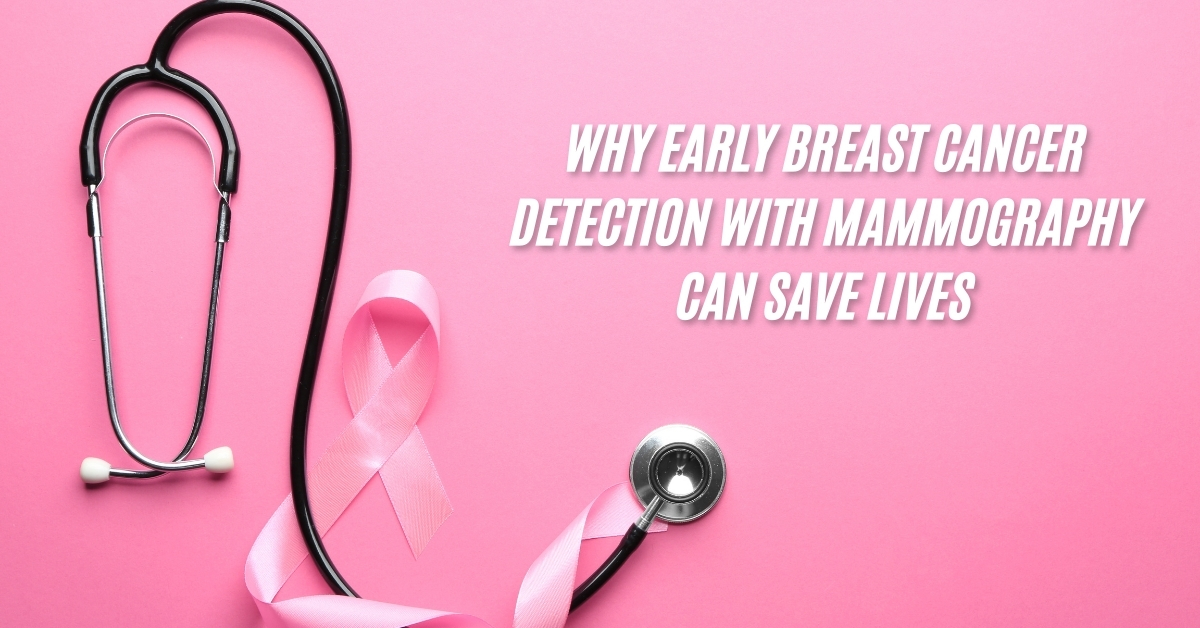 Breast Cancer Detection with Mammography Can Save Lives