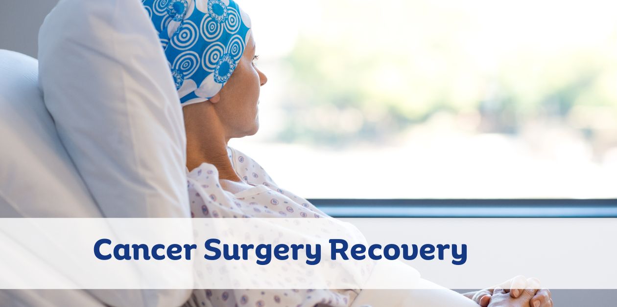 Cancer Surgery Recovery